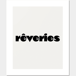 Reveries (black) Posters and Art